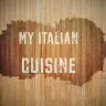 My Italian Cuisine